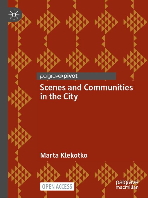 Title details for Scenes and Communities in the City by Marta Klekotko - Available